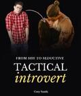 Smith |  Tactical Introvert | eBook | Sack Fachmedien