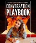 Smith |  The Conversation Playbook: How to Talk & Flirt With Women Anytime & Anywhere: How to Talk & Flirt | eBook | Sack Fachmedien