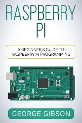 Gibson |  Raspberry Pi | eBook | Sack Fachmedien