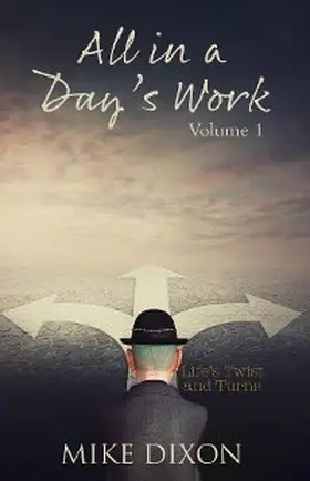 Dixon |  All in a day's Work | eBook | Sack Fachmedien