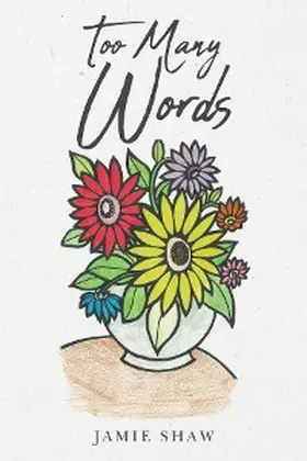 Shaw |  Too Many Words | eBook | Sack Fachmedien