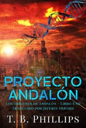 Phillips |  Proyecto Andalón | eBook | Sack Fachmedien