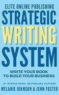 Johnson / Foster |  Elite Online Publishing Strategic Writing System | eBook | Sack Fachmedien