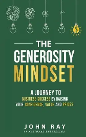 Ray |  The Generosity Mindset | eBook | Sack Fachmedien
