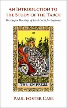 Case |  An Introduction to the Study of The Tarot | eBook | Sack Fachmedien