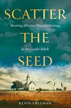 Freeman |  Scatter the Seed | eBook | Sack Fachmedien