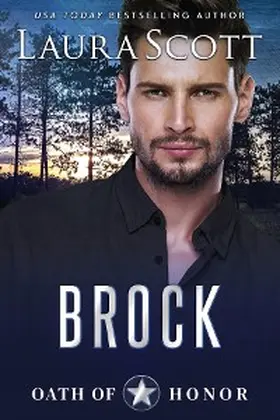 Scott |  Brock (Oath of Honor, #2) | eBook | Sack Fachmedien