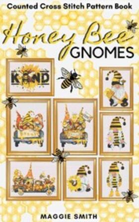Smith | Honey Bee Gnomes Counted Cross Stitch Pattern Book | E-Book | sack.de
