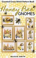 Smith |  Honey Bee Gnomes Counted Cross Stitch Pattern Book | eBook | Sack Fachmedien