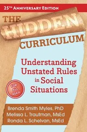 Smith Myles / Trautman / Schelvan |  The Hidden Curriculum | eBook | Sack Fachmedien