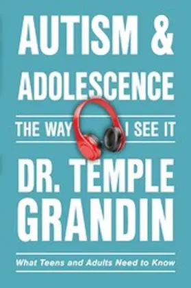 Grandin |  Autism and Adolescence | eBook | Sack Fachmedien