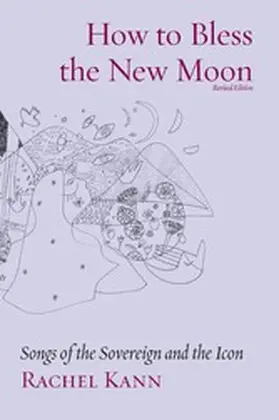 Kann |  How to Bless the New Moon | eBook | Sack Fachmedien