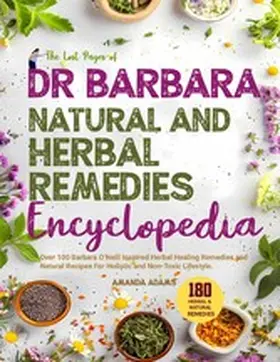 Adams |  The Lost Pages of Herbal Remedies Encyclopedia | eBook | Sack Fachmedien