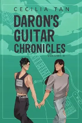 Tan |  Daron's Guitar Chronicles: Volume Eight | eBook | Sack Fachmedien