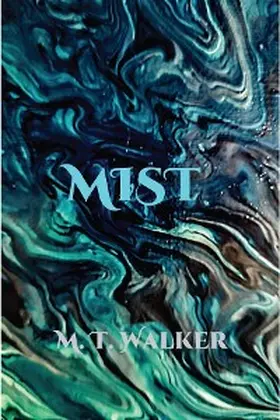 Walker |  Mist | eBook | Sack Fachmedien