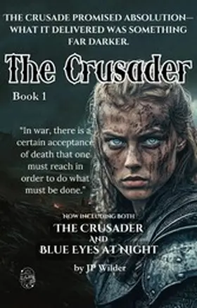 Wilder |  The Crusader | eBook | Sack Fachmedien