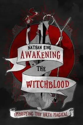 King |  Awakening the Witchblood | eBook | Sack Fachmedien