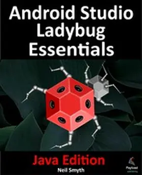 Smyth |  Android Studio Ladybug Essentials - Java Edition | eBook | Sack Fachmedien