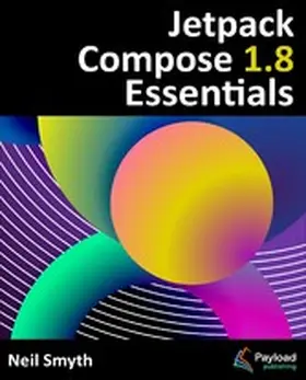 Smyth |  Jetpack Compose 1.8 Essentials | eBook | Sack Fachmedien