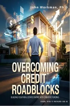 Workman / Ph.D. |  Overcoming Credit Roadblocks | eBook | Sack Fachmedien