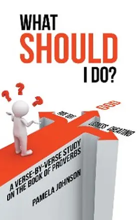 Johnson |  What Should I Do? | eBook | Sack Fachmedien