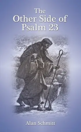 Schmitt |  The Other Side of Psalm 23 | eBook | Sack Fachmedien