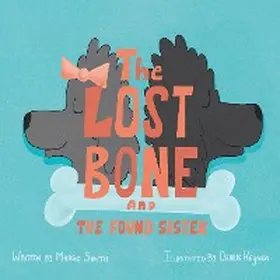 Smith |  The Lost Bone | eBook | Sack Fachmedien