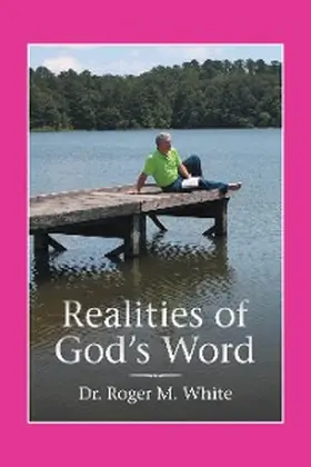 White |  Realities of God's Word | eBook | Sack Fachmedien