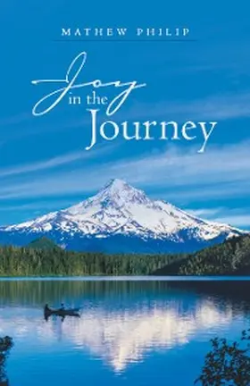 Philip |  Joy in the Journey | eBook | Sack Fachmedien