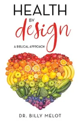 Melot |  Health by Design | eBook | Sack Fachmedien