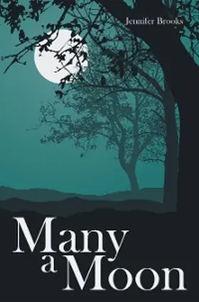 Brooks |  Many a Moon | eBook | Sack Fachmedien