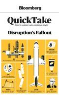 News |  Bloomberg QuickTake: Disruption's Fallout | eBook | Sack Fachmedien