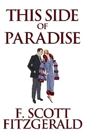 Scott Fitzgerald |  This Side of Paradise | eBook | Sack Fachmedien