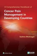Bhatnagar |  Cancer Pain Management in Developing Countries | Buch |  Sack Fachmedien