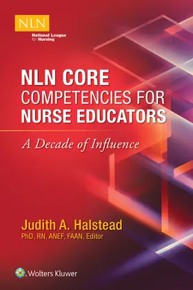 Halstead |  NLN Core Competencies for Nurse Educators | Buch |  Sack Fachmedien