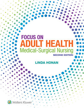 Honan Focus on Adult Health: Medical-Surgical Nursing 2nd Edition Text + Prepu Package | Buch | 978-1-975104-88-7 | sack.de
