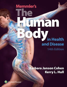 Cohen Memmler's the Human Body in Health and Disease 14th Edition Text + Prepu Package | Buch | sack.de