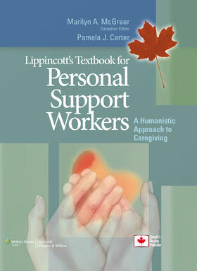 Lippincott Williams & Wilkins | McGreer: Lippincott's Textbook for Personal Support Workers + Workbook Package | Medienkombination | 978-1-975105-88-4 | sack.de