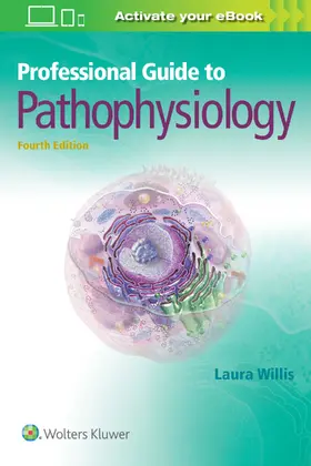 Willis |  Professional Guide to Pathophysiology | Buch |  Sack Fachmedien