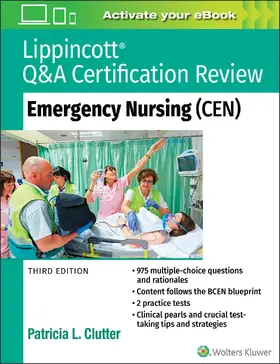 Clutter | Lippincott Q&A Certification Review: Emergency Nursing (CEN) | Buch | 978-1-9751-1455-8 | sack.de