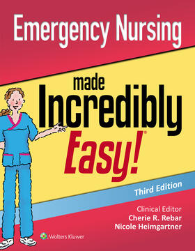 Gersch / Heimgartner / Rebar | Emergency Nursing Made Incredibly Easy | Buch | 978-1-975117-47-4 | sack.de
