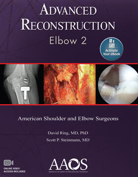 Ring / Steinmann |  Advanced Reconstruction: Elbow 2: Print + Ebook with Multimedia | Buch |  Sack Fachmedien