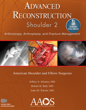 Abrams / Bell / Tokish |  ADVANCED RECONSTRUCTION OF SHOULDER 2 PB | Buch |  Sack Fachmedien