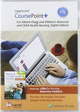 Silbert-Flagg / Pillitteri | Lippincott Coursepoint+ Enhanced for Silbert-Flagg and Pillitteri's Maternal and Child Health Nursing: Care of the Childbearing and Childrearing Famil | Buch | 978-1-975128-79-1 | sack.de