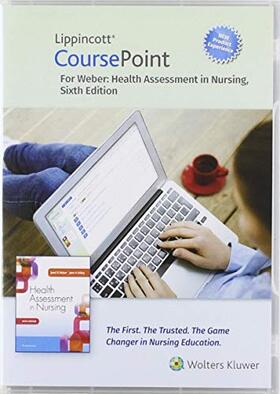 Weber / Kelley |  Lippincott Coursepoint Enhanced for Weber's Health Assessment in Nursing | Buch |  Sack Fachmedien