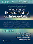 Sietsema / Sue / Stringer |  Wasserman & Whipp's Principles of Exercise Testing and Interpretation | Buch |  Sack Fachmedien
