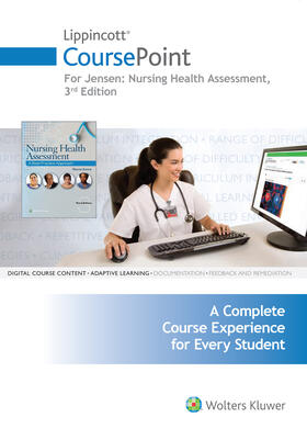 Jensen |  Lippincott Coursepoint for Jensen's Nursing Health Assessment: A Best Practice Approach | Buch |  Sack Fachmedien