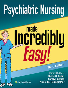 Gersch / Rebar / Heimgartner | Psychiatric Nursing Made Incredibly Easy | Buch | 978-1-975144-34-0 | sack.de