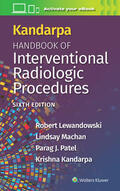 Lewandowski / Machan / Patel |  Kandarpa Handbook of Interventional Radiologic Procedures | Buch |  Sack Fachmedien