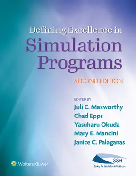 Maxworthy / Epps / Okuda | Defining Excellence in Simulation Programs | Buch | 978-1-9751-4646-7 | www.sack.de
